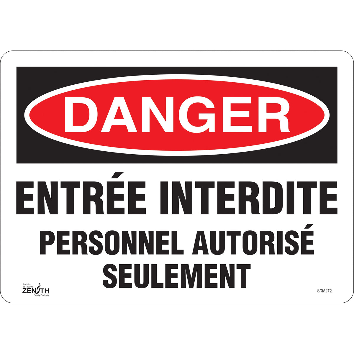 Panneau "Personnel Autorisé Seulement"