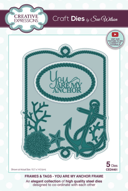 Matrices Creative Expressions Sue Wilson "You Are My Anchor"