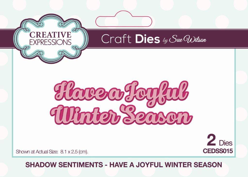 Dies by Sue Wilson Shadowed Sentiments Passez un joyeux hiver