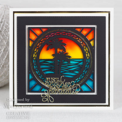Matrices de découpe Creative Expressions Sue Wilson Mini Sentiments Just Another Day In Paradise