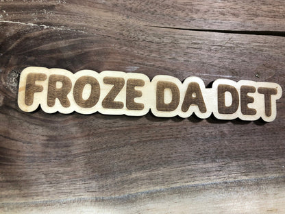 Newfoundland Saying Wooden Fridge Magnets