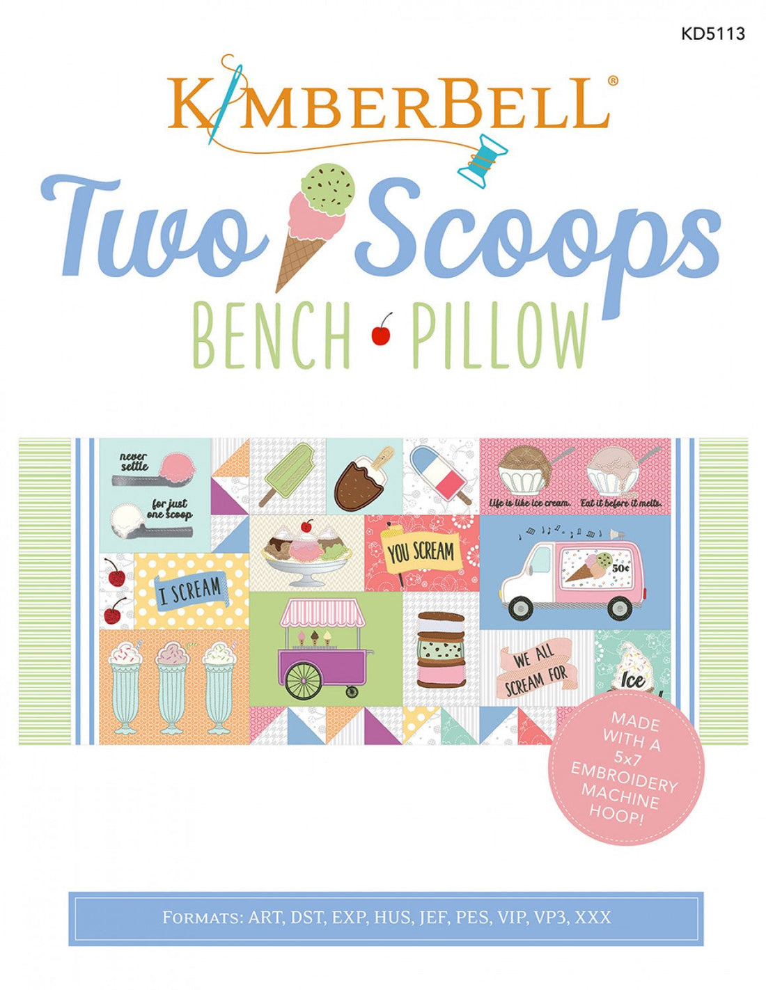 Kimberbell Two Scoops Bench Pillow Embroidery CD and Fabric