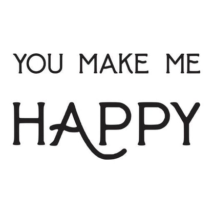 Plaque d'impression You Make Me Happy de la collection BetterPress