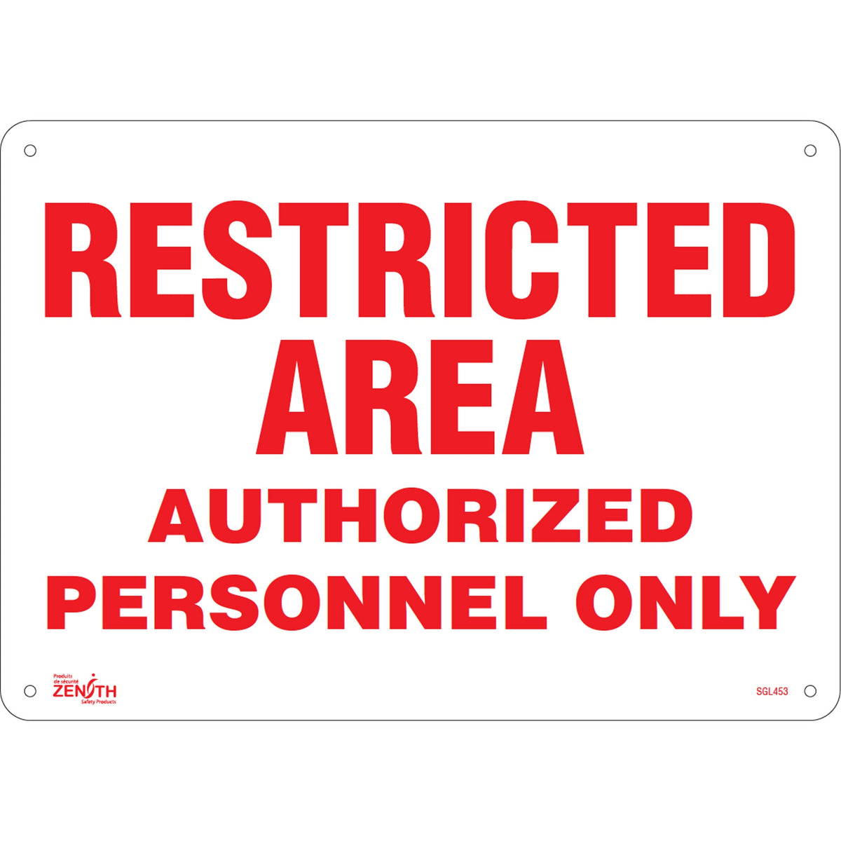 "Authorized Personnel Only" Sign, 10" x 14", Plastic, English