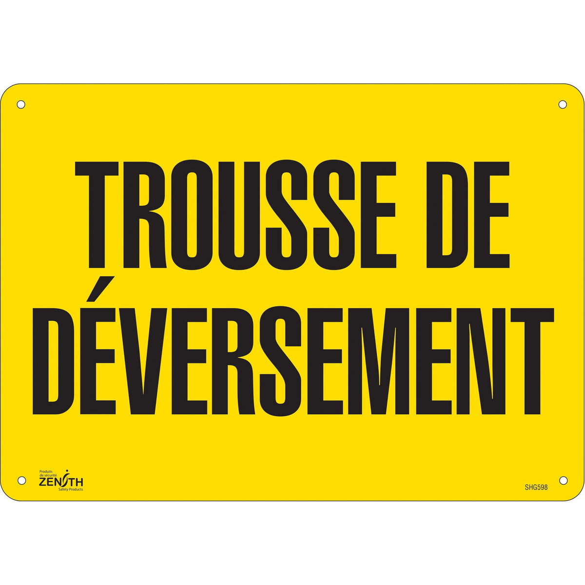 Panneau "Trousse de déversement", 25,4 x 35,56 cm, plastique, français