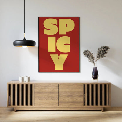 Spicy Typography Art Print: Giclee Fine Art (Framed or Unframed)